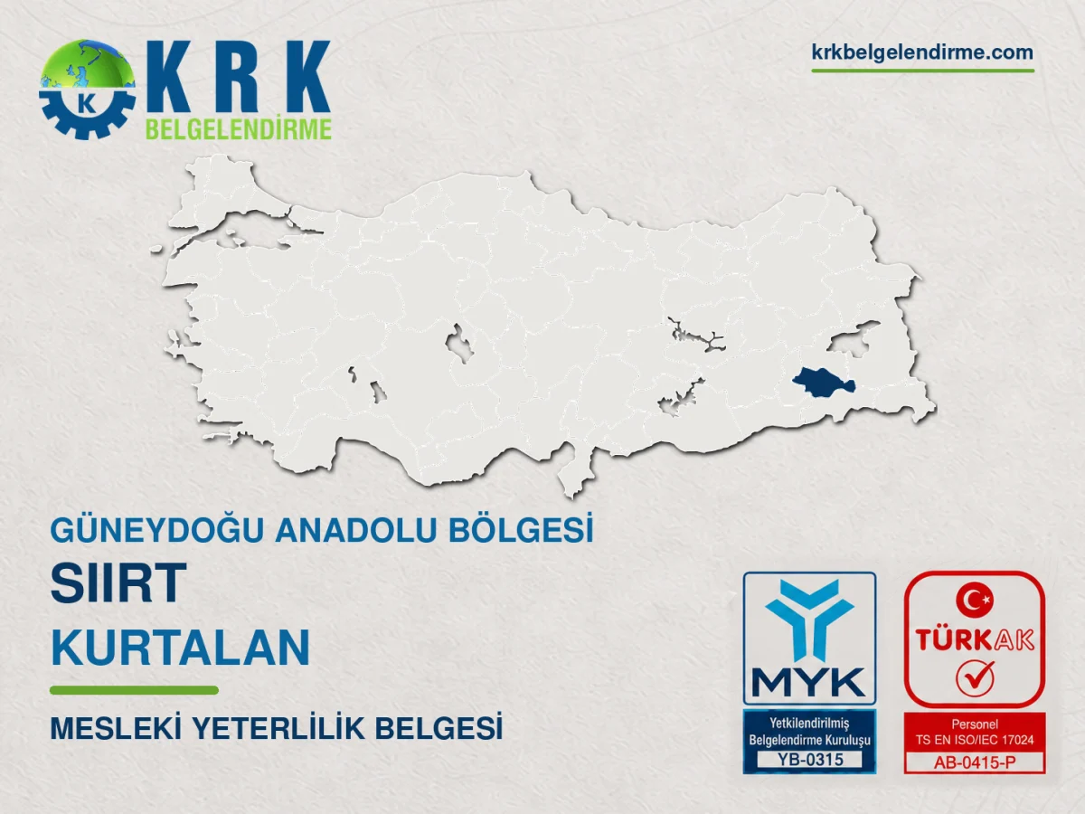 Siirt Kurtalan Mesleki Yeterlilik Belgesi