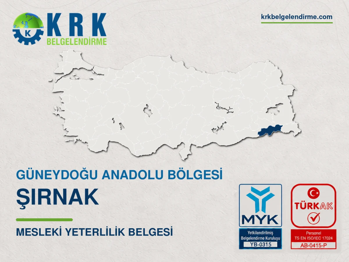 Şırnak Mesleki Yeterlilik Belgesi