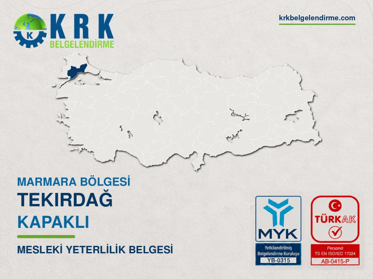 Tekirdağ Kapaklı Mesleki Yeterlilik Belgesi
