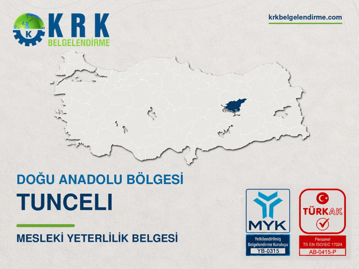 Tunceli Mesleki Yeterlilik Belgesi
