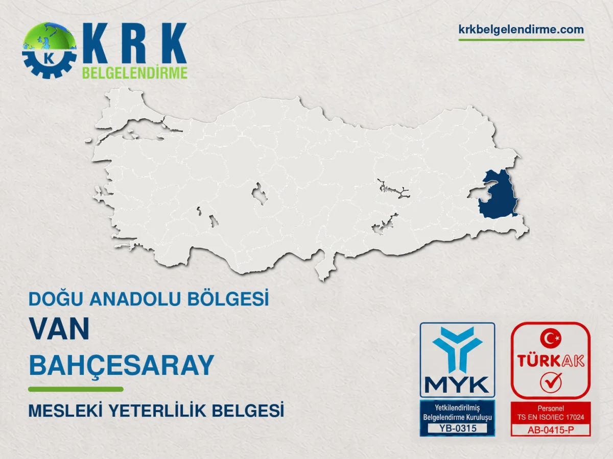 Van Bahçesaray Mesleki Yeterlilik Belgesi