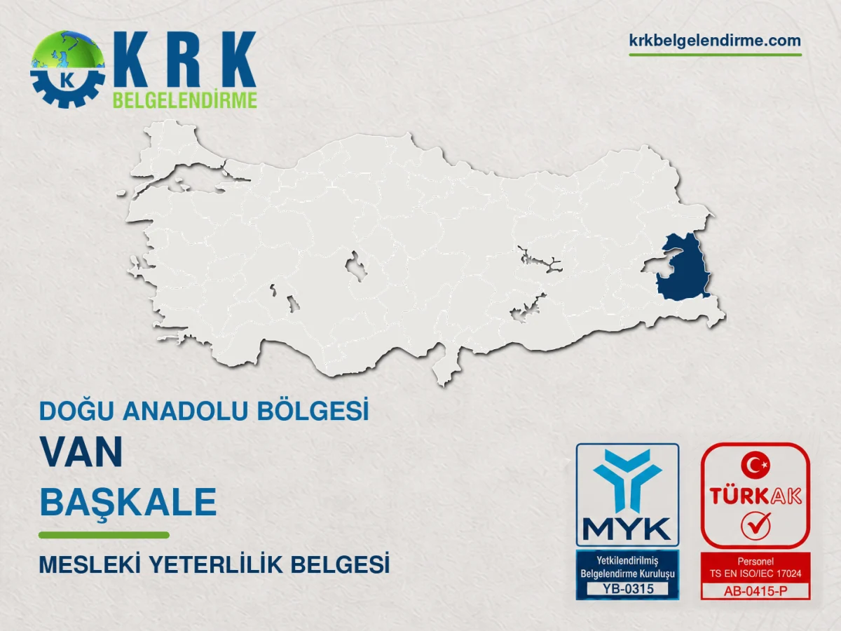 Van Başkale Mesleki Yeterlilik Belgesi